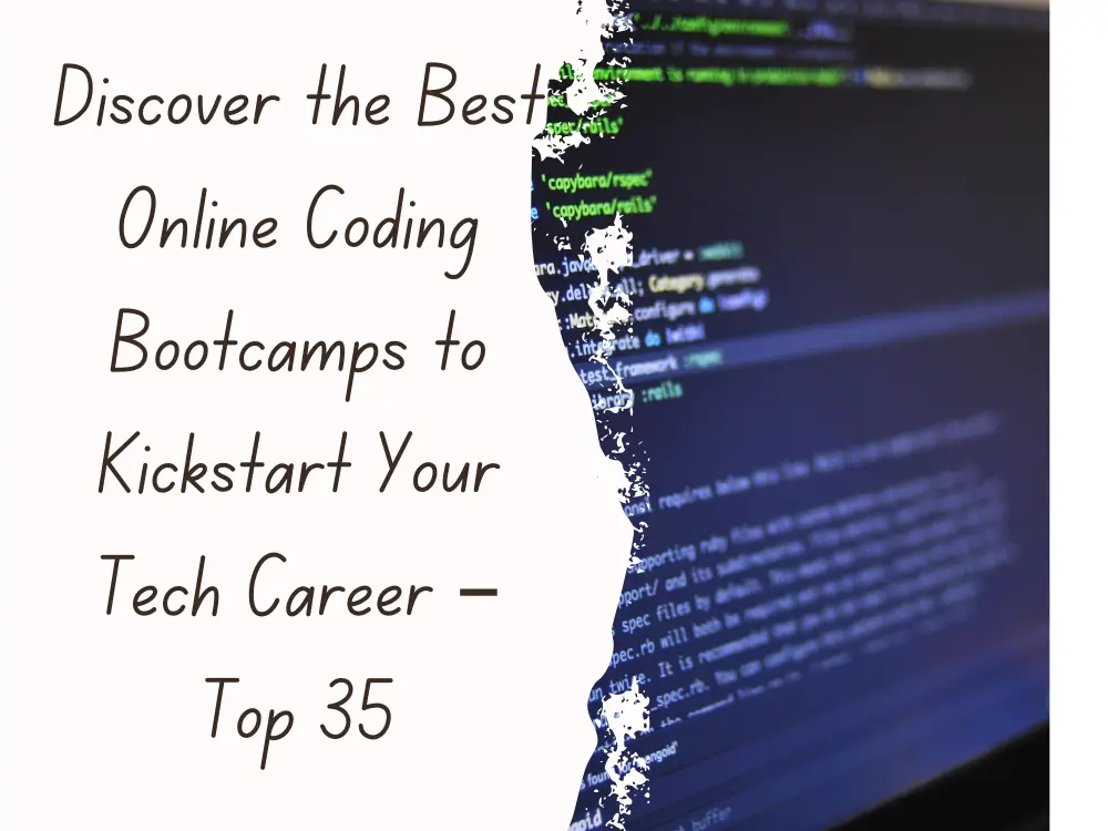 Discover the Best Online Coding Bootcamps to Kickstart Your Tech Career – Top 35
