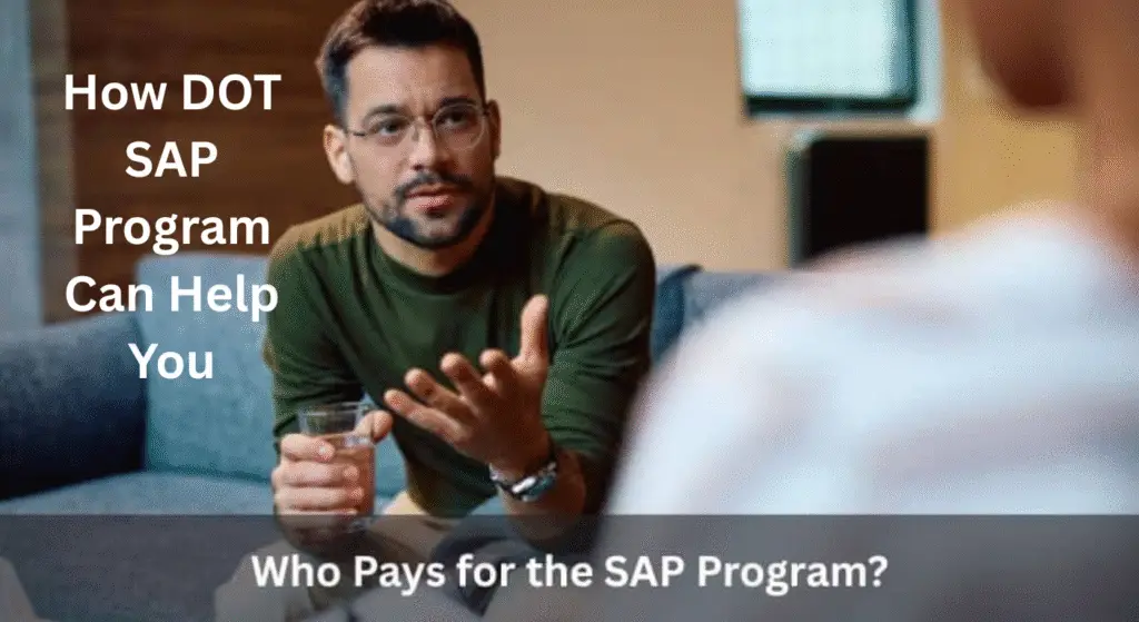 How DOT SAP Program Can Help You