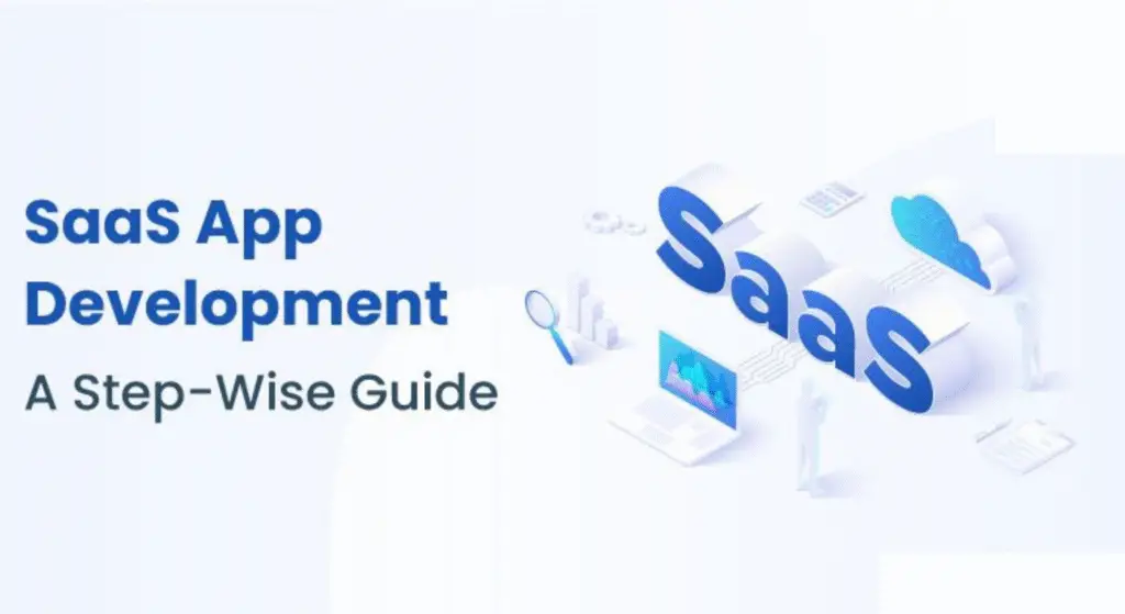What is a SaaS App? A Step-By-Step Guide
